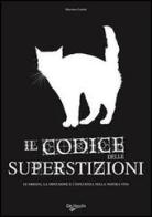 Il codice delle superstizioni edito da De Vecchi