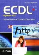 ECDL. Guida all'esame della patente del computer. Per le Scuole superiori. Con DVD-ROM di Giuseppe Chiavola edito da Petrini