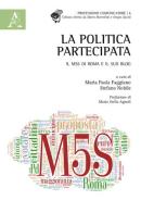 La politica partecipata. Il M5S di Roma e il suo blog edito da Aracne