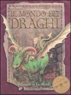 Il mondo dei draghi. Libro pop-up edito da Emme Edizioni
