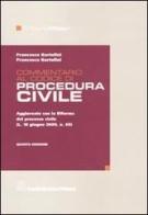 Commentario al codice di procedura civile di Francesco Bartolini, Francesca Bartolini edito da La Tribuna