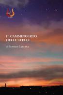 Il cammino irto delle stelle di Fabrizio Labarile edito da NeP edizioni