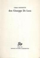 Don Giuseppe De Luca. Ricordi e testimonianze edito da Storia e Letteratura