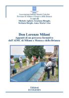 Don Lorenzo Milani. Appunti di un percorso formativo dell'AIMC Milano e Monza e della Brianza edito da Edizioni Ecogeses