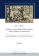 Il Commento medio di Averroè alla metafisica di Aristotele nella tradizione ebraica vol.2 di Mauro Zonta edito da Pavia University Press