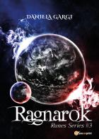 Ragnarok. Runes series vol.3 di Daniela Gargi edito da Youcanprint