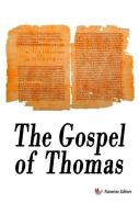 The gospel of Thomas di Tommaso (san) edito da StreetLib