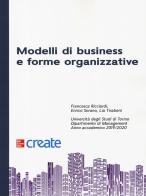 Modelli di business e forme organizzative edito da McGraw-Hill Education