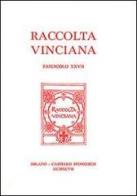 Raccolta Vinciana (1997) vol.27 edito da Giunti Editore