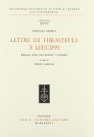 Lettre de Thrasybule à Leucippe di Nicolas Fréret edito da Olschki