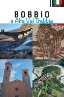 Bobbio e alta Val Trebbia. Guida di Eleonora Barabaschi edito da TIP.LE.CO