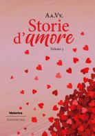 Storie d'amore vol.3 edito da Historica Edizioni