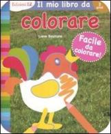 Il primo libro da colorare. Gallina di Lieve Boumans edito da EL