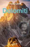 Dolomiti di Denis Falconieri, Remo Carulli, Piero Pasini edito da Lonely Planet Italia