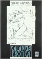 Calabria erotica di Sharo Gambino edito da Città del Sole Edizioni