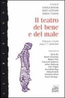 Il teatro del bene e del male. Riflessioni critiche dopo l'11 settembre edito da EGA-Edizioni Gruppo Abele