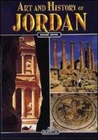Art and history of Jordan di Francesca Casule, G. Rami Khouri edito da Bonechi