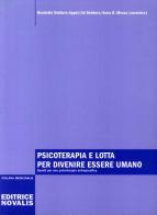 Psicoterapia e lotta per divenire uomo di Henriette Dekkers-Appel, Ad Dekkers edito da Novalis