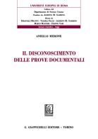 Il disconoscimento delle prove documentali di Aniello Merone edito da Giappichelli