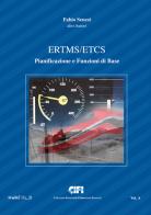 ERTMS/ETCS vol.A di Fabio Senesi edito da CIFI