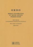 Ordo missae celebrandae et divini officii persolvendi. Secundum calendarium romanum generale pro anno liturgico 2020-2021 edito da Libreria Editrice Vaticana