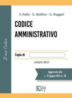 Codice amministrativo di Vittorio Italia, Gabriele Bottino edito da Key Editore