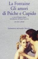 Gli amori di Psiche e Cupido di Jean de La Fontaine edito da Marsilio
