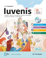 Iuvenis. Corso di Latino per l'educazione linguistica (LEL). Per la Scuola media. Con e-book. Con espansione online di Ilaria Domenici edito da Principato