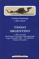 Tango argentino e altri racconti edito da Morellini