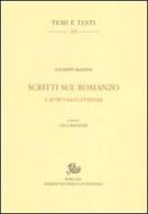 Saggi sul romanzo e altri saggi letterari di Giuseppe Mazzini edito da Storia e Letteratura