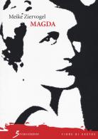 Magda di Meike Ziervogel edito da Sovera Edizioni