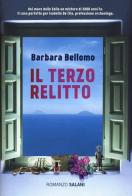 Il terzo relitto di Barbara Bellomo edito da Salani