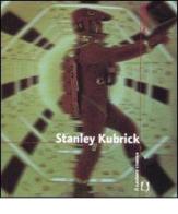 Stanley Kubrick. Ediz. illustrata di Enrico Ghezzi edito da Il Castoro