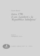 Intra 1798: il canonico Lamberti e la «Repubblica subalpina» di Claudio Mariani edito da Alberti