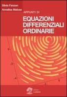 Appunti di equazioni differenziali ordinate di Silvio Fanzon, Annalisa Malusa edito da La Dotta