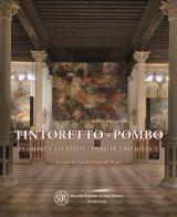 Tintoretto-Pombo, passione e giustizia-Tintoretto-Pombo, passion and justice. Ediz. illustrata edito da Edizioni Zerotre