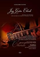 Jazz guitar chords. Manuale di chitarra di Alessandro Fantone edito da Regia Edizioni