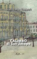 Calimbo di San Jacopo di Gian Carlo Capperi edito da ALA Libri