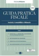 Guida pratica fiscale. Società, contabilità e bilancio 2024 edito da Il Sole 24 Ore