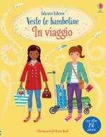 In viaggio. Con adesivi. Ediz. a colori di Fiona Watt edito da Usborne