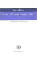 Storia del pensiero matematico vol.2 di Morris Kline edito da Einaudi
