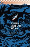 Tifone di Joseph Conrad edito da Feltrinelli