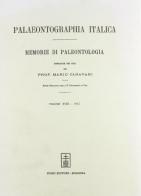 Palaeontographia italica. Raccolta di monografie paleontologiche vol.18 edito da Forni
