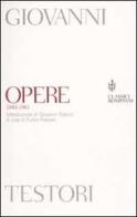Opere (1943-1961) di Giovanni Testori edito da Bompiani