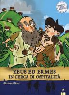 Zeus ed Ermes in cerca di ospitalità. Storie nelle storie di Giovanni Nucci edito da Lapis