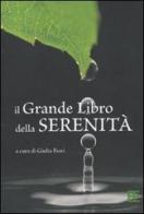 Il grande libro della serenità di Giulia Fiori edito da Barbera