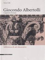 Giocondo Albertolli. I repertori di ornato di Enrico Colle edito da Silvana