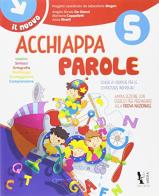 Il nuovo Acchiappaparole. Per la Scuola elementare vol.5 edito da Ardea