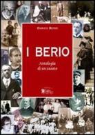 I Berio. Antologia di un casato di Enrico Berio edito da Centro Stampa Offset