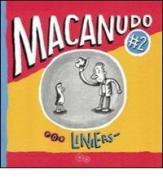 Macanudo vol.2 di Liniers edito da Double Shot